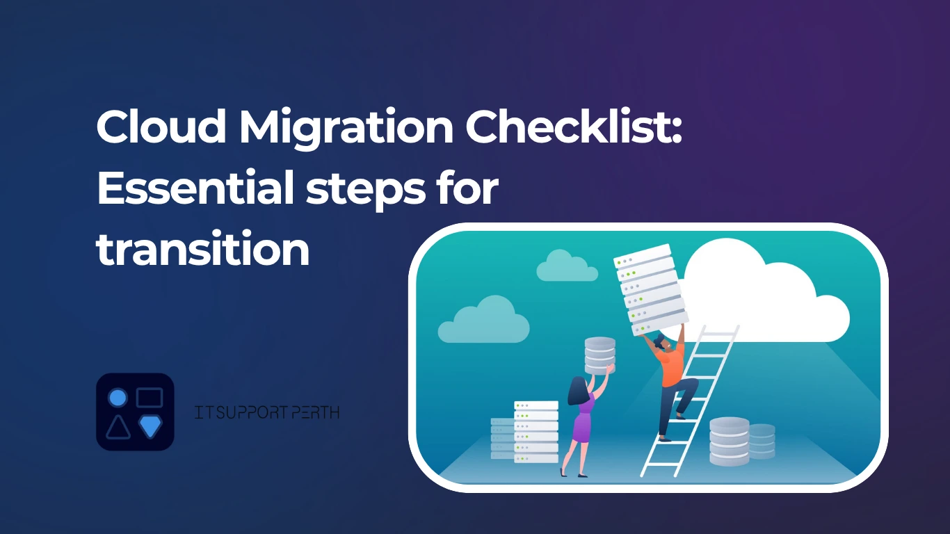 Cloud Migration Checklist: Essential Steps For Transition